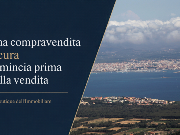 Panorama reale di Alghero: Una compravendita sicura comincia prima della vendita